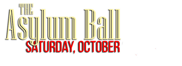 The Asylum ball