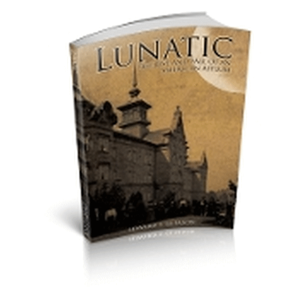 BOOK:  Lunatic by Edward Gleason